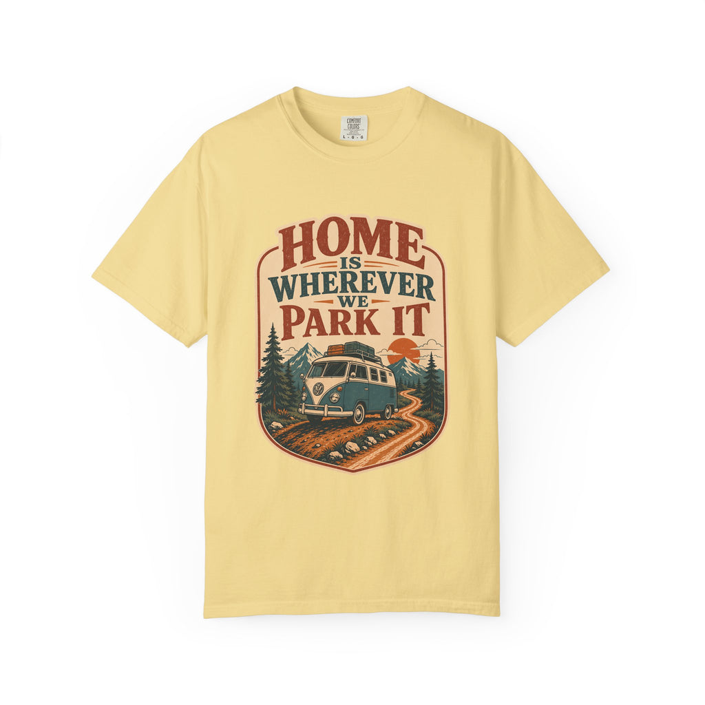 Home Is Wherever We Park It Camper Van Shirt