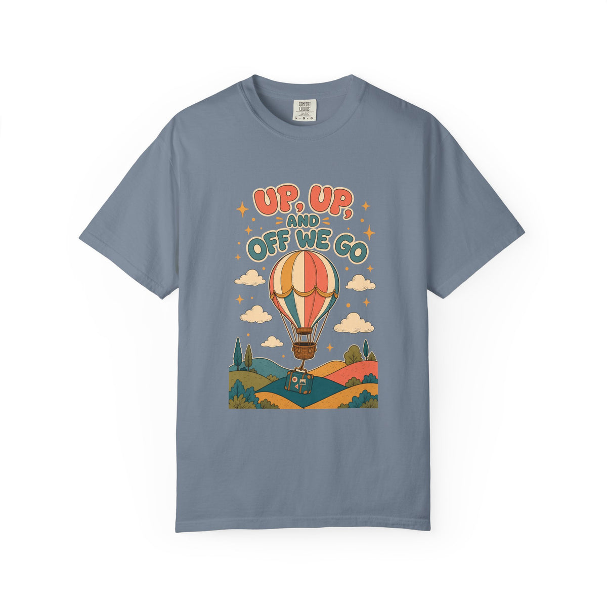 Up Up and Off We Go Hot Air Balloon Shirt