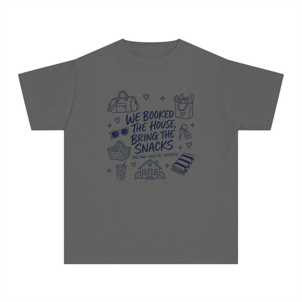 We Booked the House Bring the Snacks Youth Tee – Kids' Comfort Colors Family Getaway Shirt in Pepper – flat lay