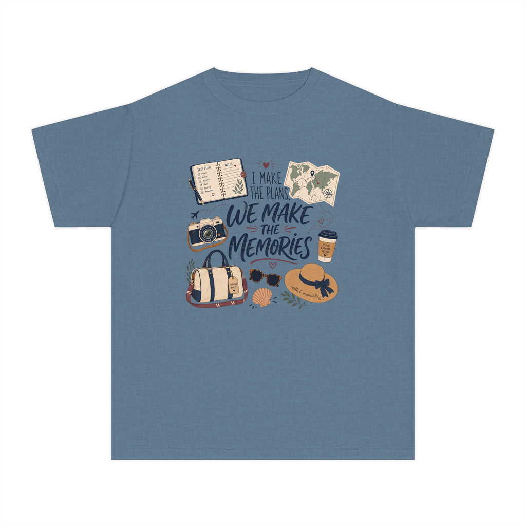 I Make the Plans We Make the Memories Youth Tee – Kids' Comfort Colors Family Travel Shirt in Blue Jean – flat lay