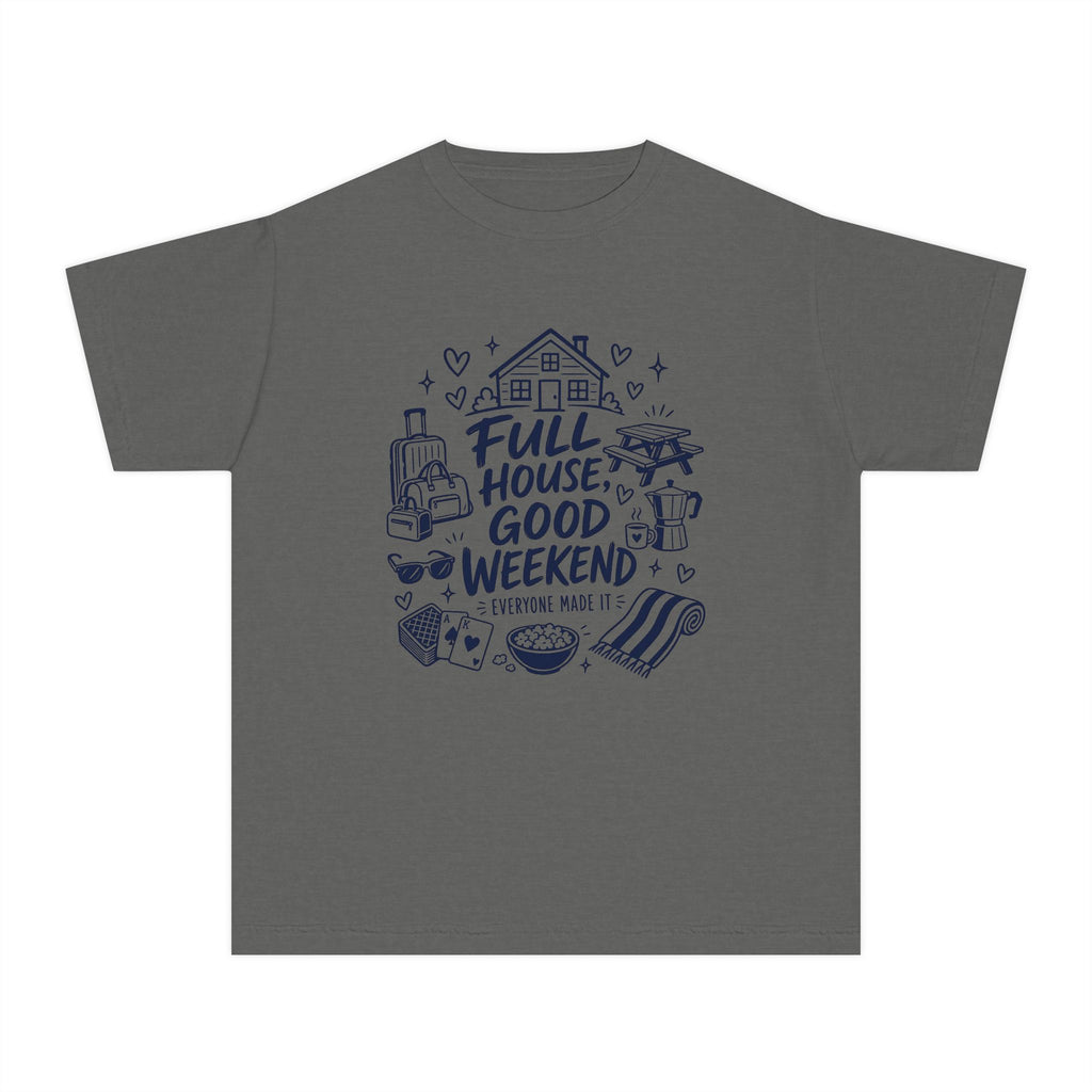 Full House Good Weekend Youth Tee – Kids' Comfort Colors Family Getaway Shirt in Pepper – flat lay