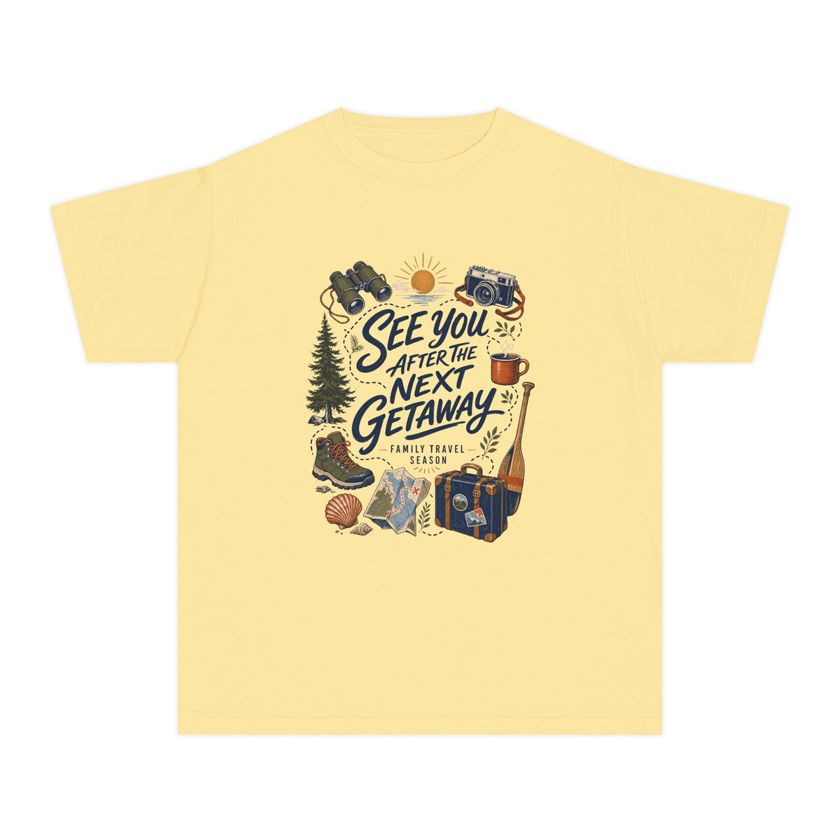 See You After the Next Getaway Youth Tee – Kids' Comfort Colors Family Travel Shirt in Butter – flat lay