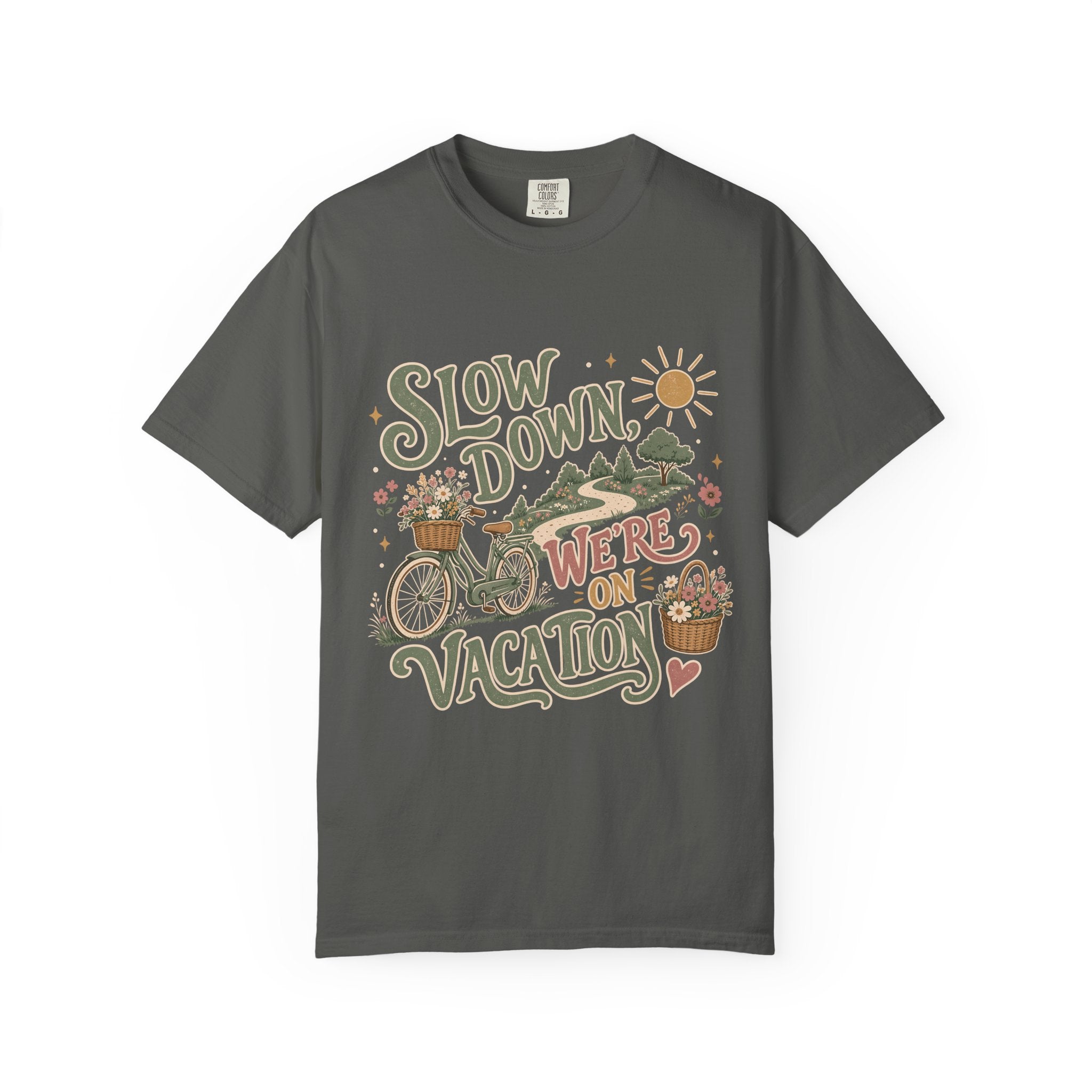 Slow Down We're on Vacation Travel Shirt