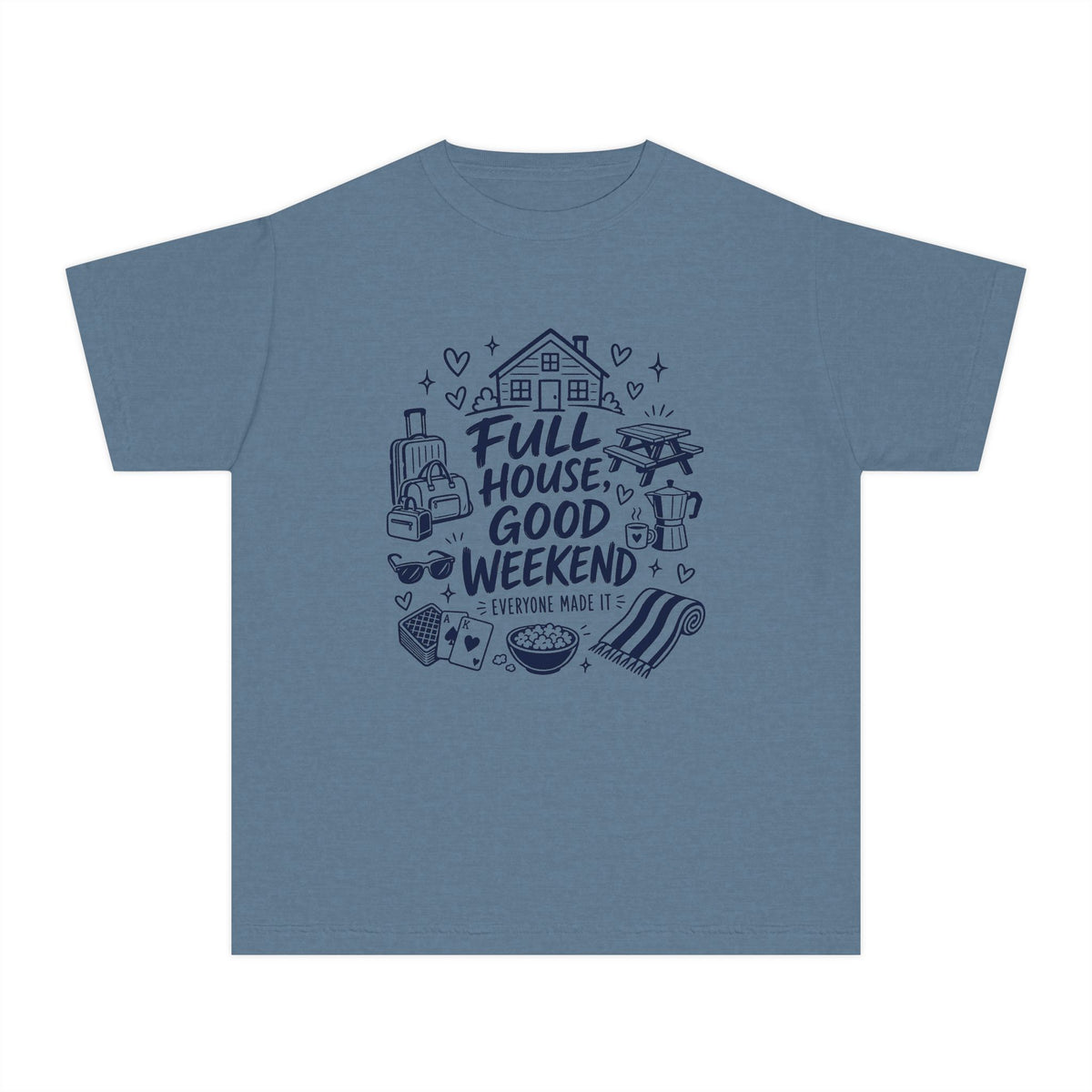 Full House Good Weekend Youth Tee – Kids' Comfort Colors Family Getaway Shirt in Blue Jean – flat lay