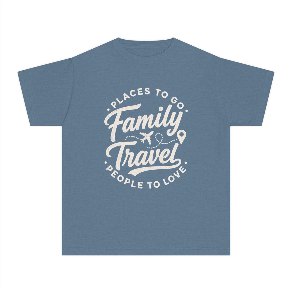 Family Travel Places to Go People to Love Youth Tee – Kids' Comfort Colors Family Travel Shirt in Blue Jean – flat lay