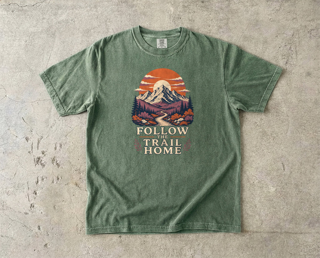 Follow the Trail Home Mountain Adventure Shirt