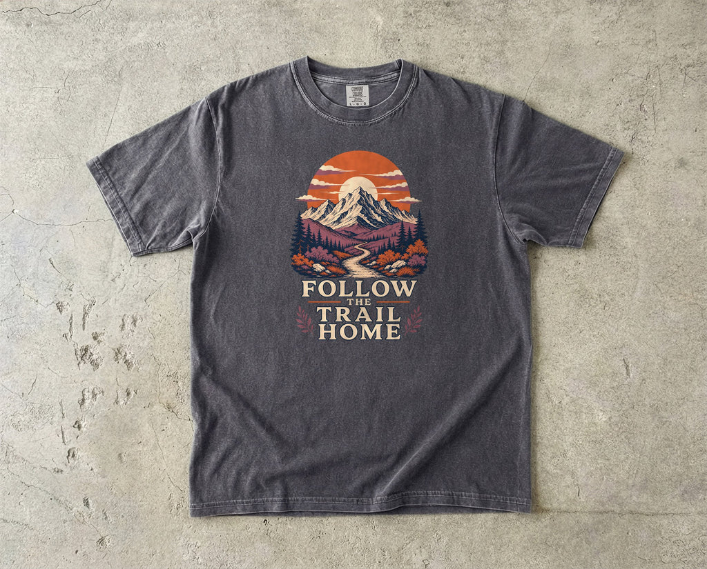 Follow the Trail Home Mountain Adventure Shirt