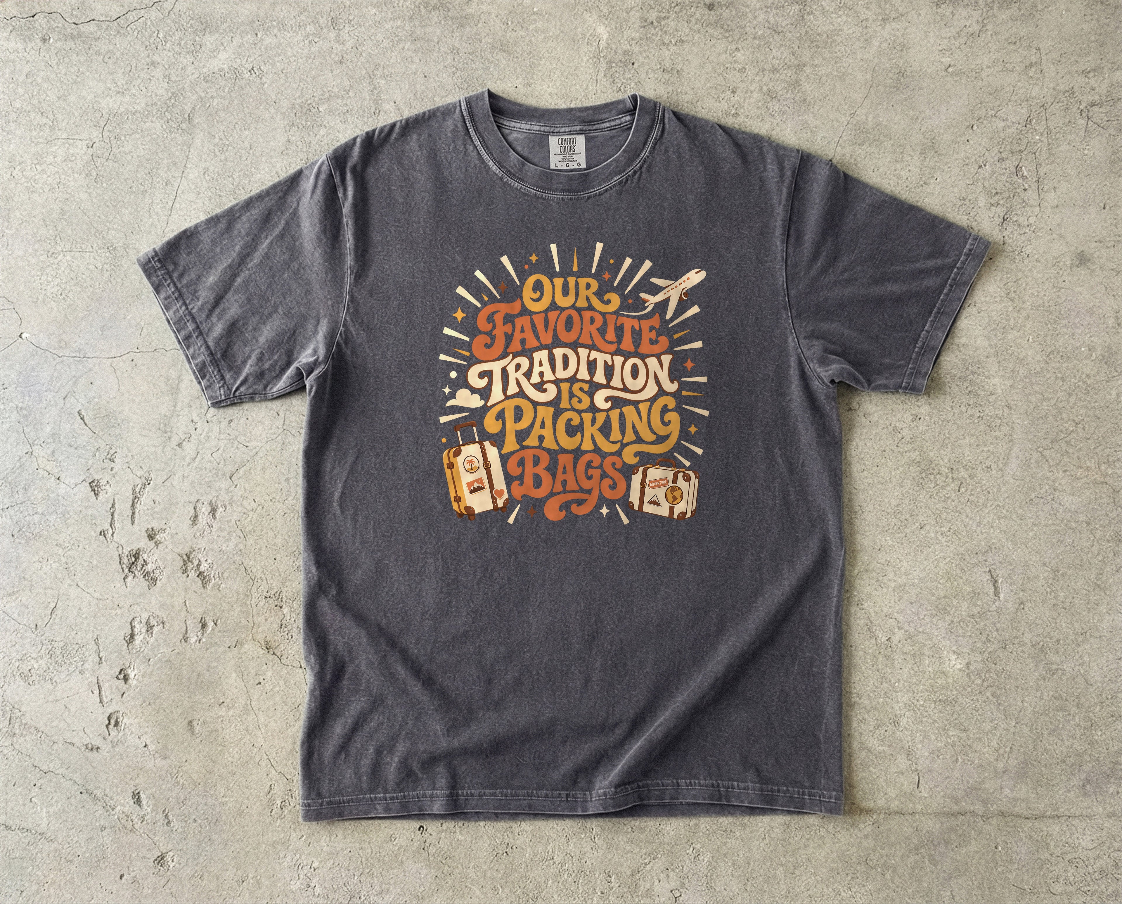 Our Favorite Tradition Is Packing Bags Shirt