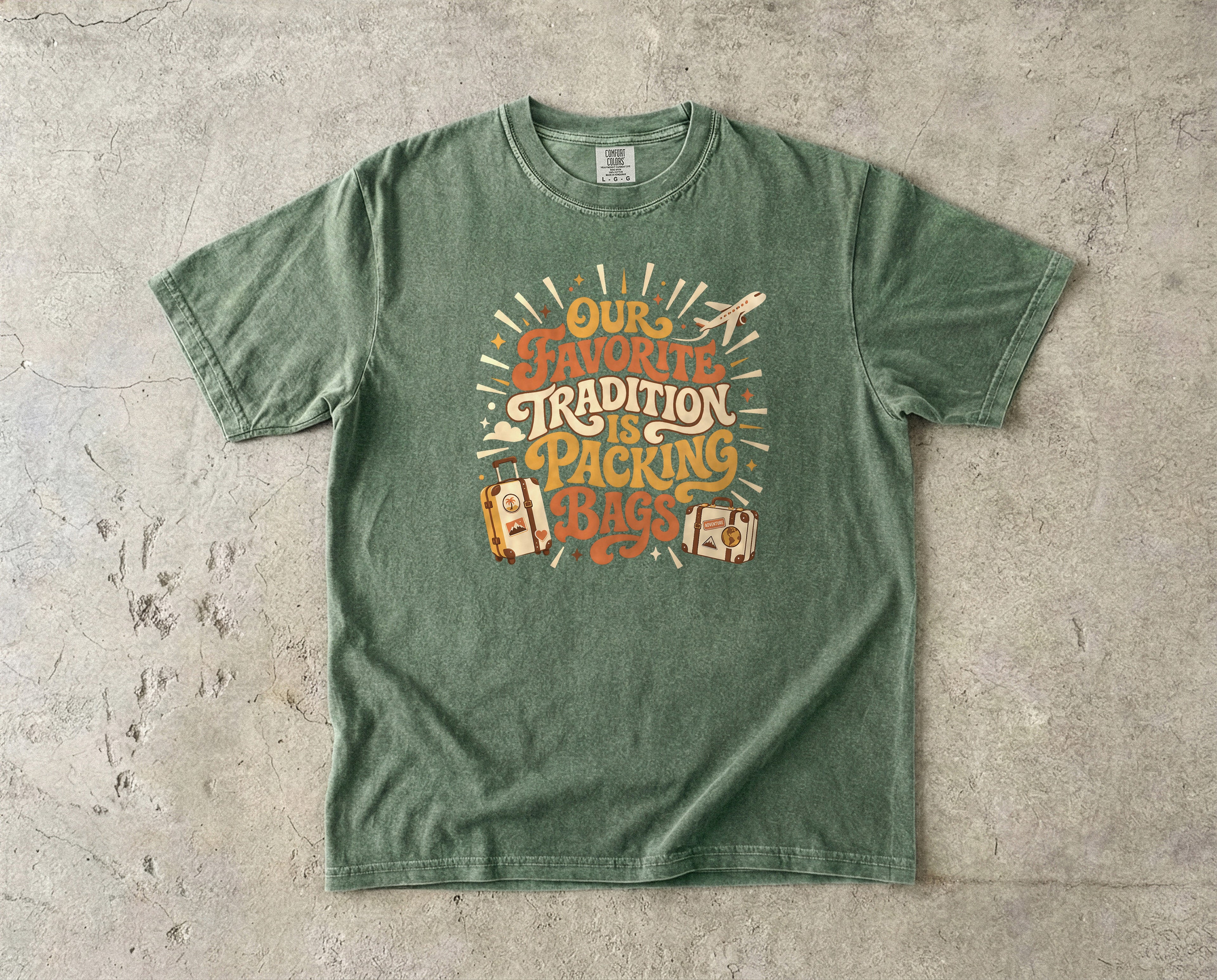 Our Favorite Tradition Is Packing Bags Shirt
