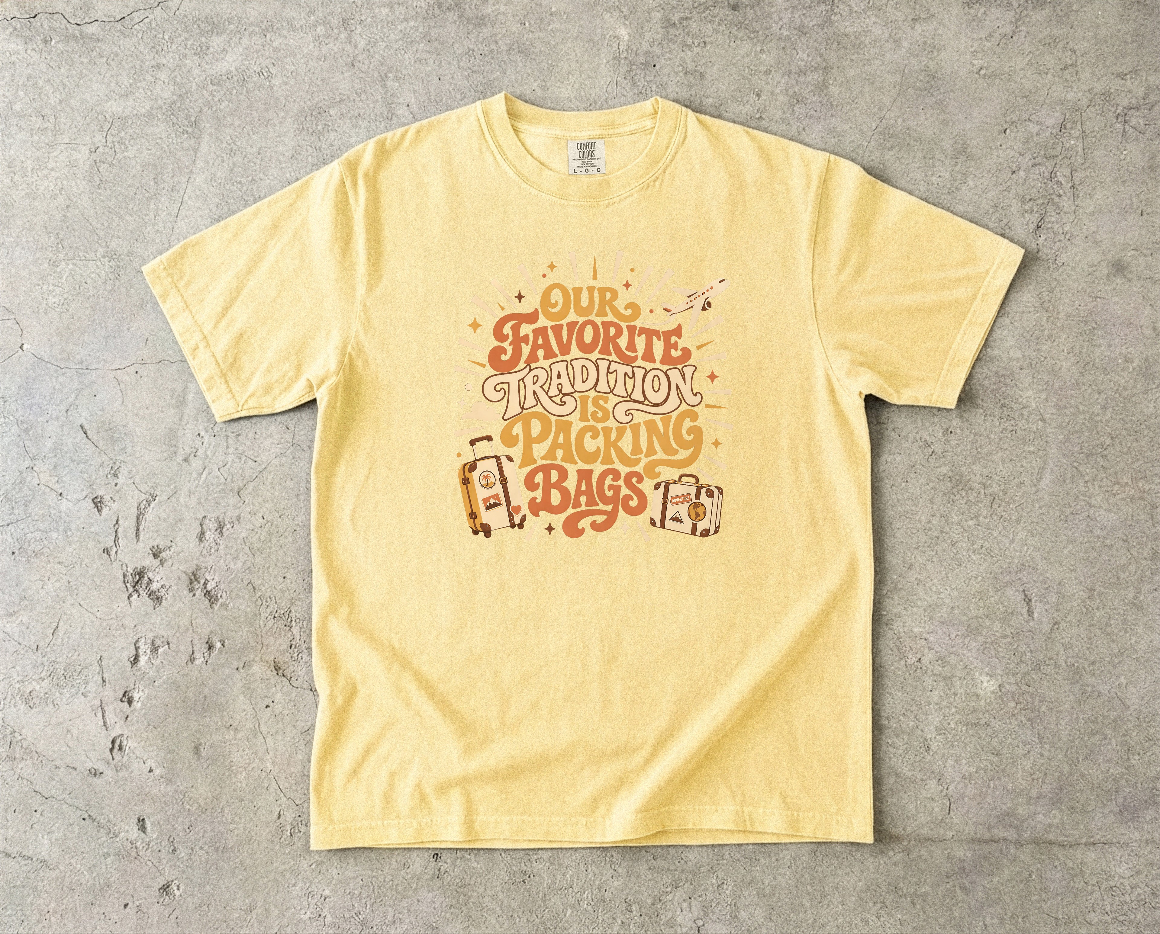 Our Favorite Tradition Is Packing Bags Shirt