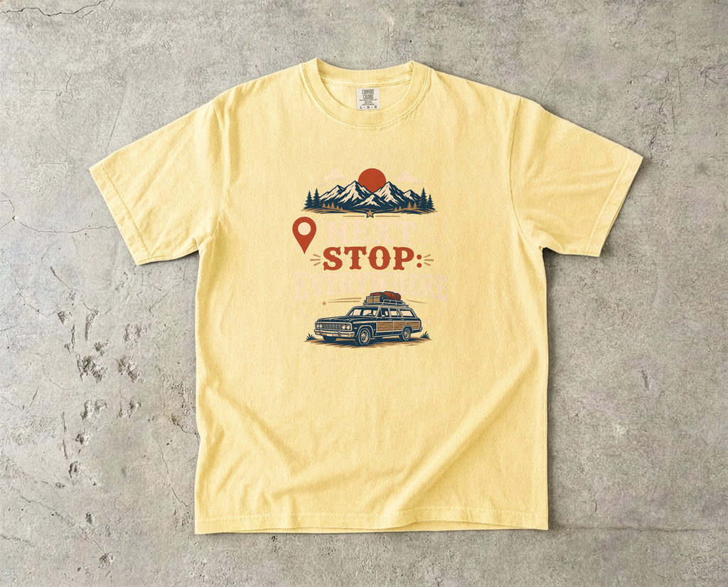 Next Stop Everywhere Road Trip Shirt
