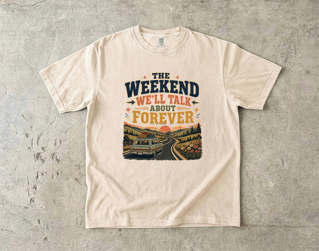 The Weekend We’ll Talk About Forever Road Trip Shirt in Ivory – flat lay