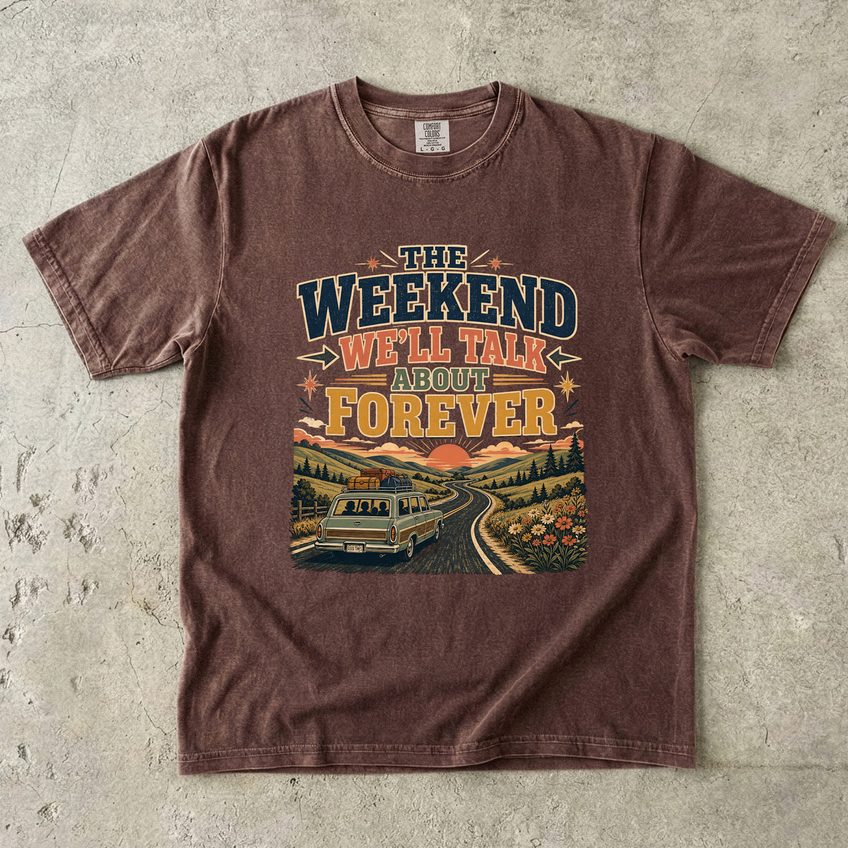 The Weekend We’ll Talk About Forever Road Trip Shirt in Espresso – flat lay