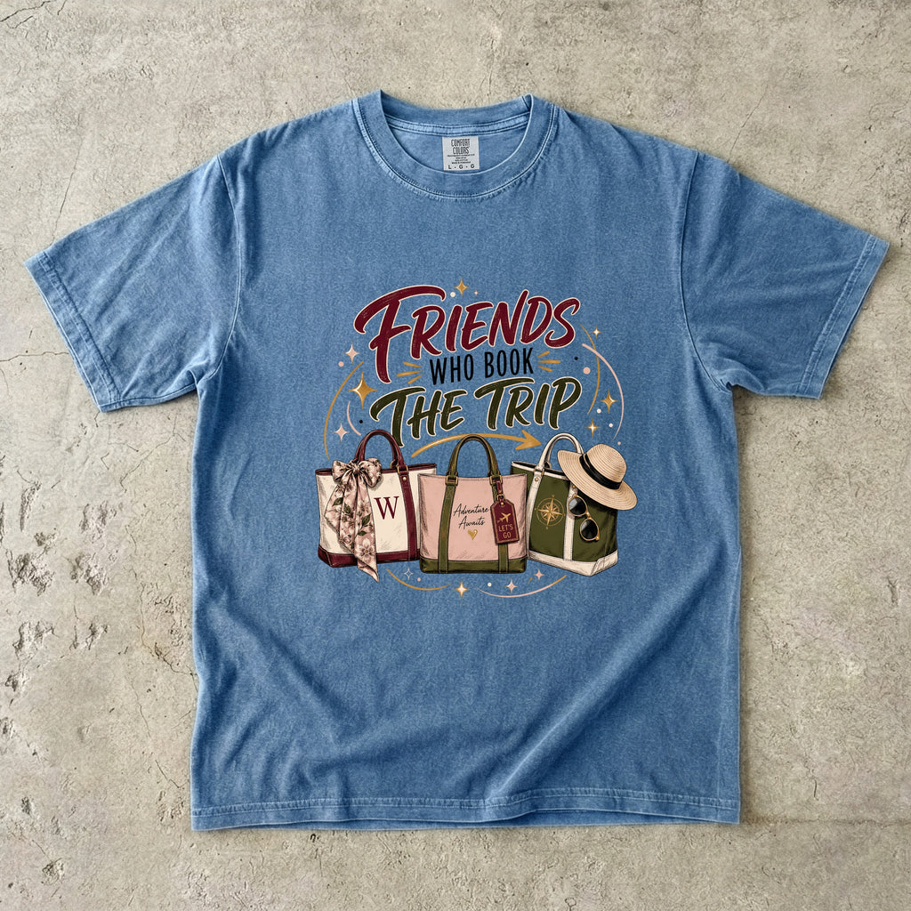 Friends Who Book the Trip Girls Getaway Shirt in Blue Jean – flat lay