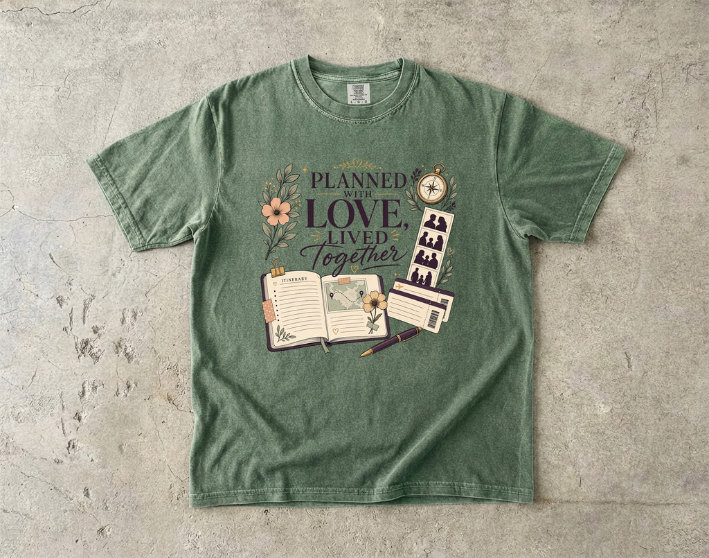 Planned With Love Lived Together Travel Mom Shirt in Moss – flat lay