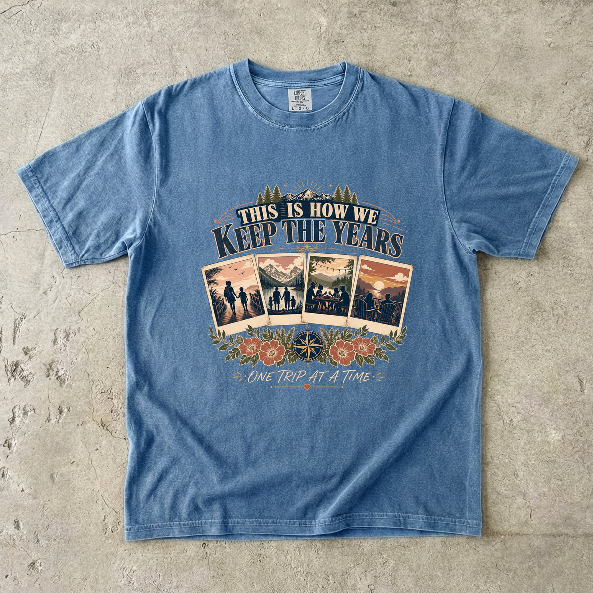 This Is How We Keep the Years Family Trip Shirt in Blue Jean – flat lay