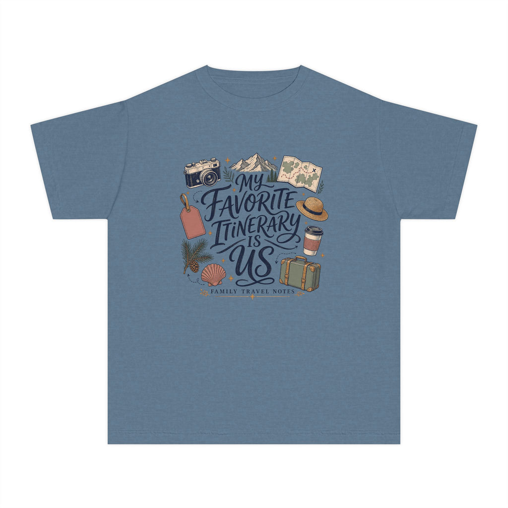 My Favorite Itinerary Is Us Youth Tee – Kids' Comfort Colors Family Travel Shirt in Blue Jean – flat lay