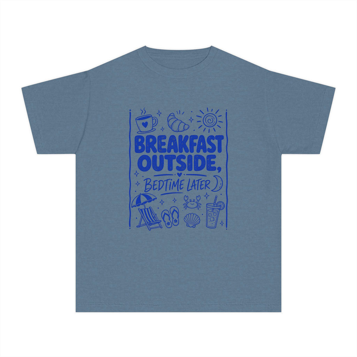 Breakfast Outside Bedtime Later Youth Tee – Kids' Comfort Colors Beach Vacation Shirt in Blue Jean – flat lay