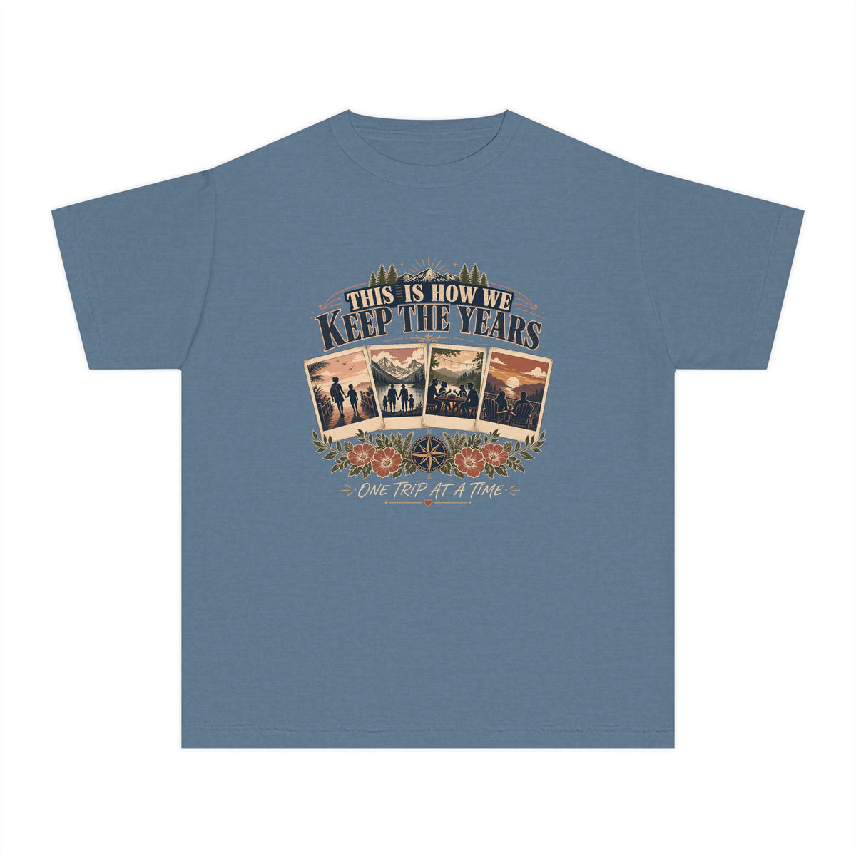 This Is How We Keep the Years Youth Tee – Kids' Comfort Colors Family Trip Shirt in Blue Jean – flat lay