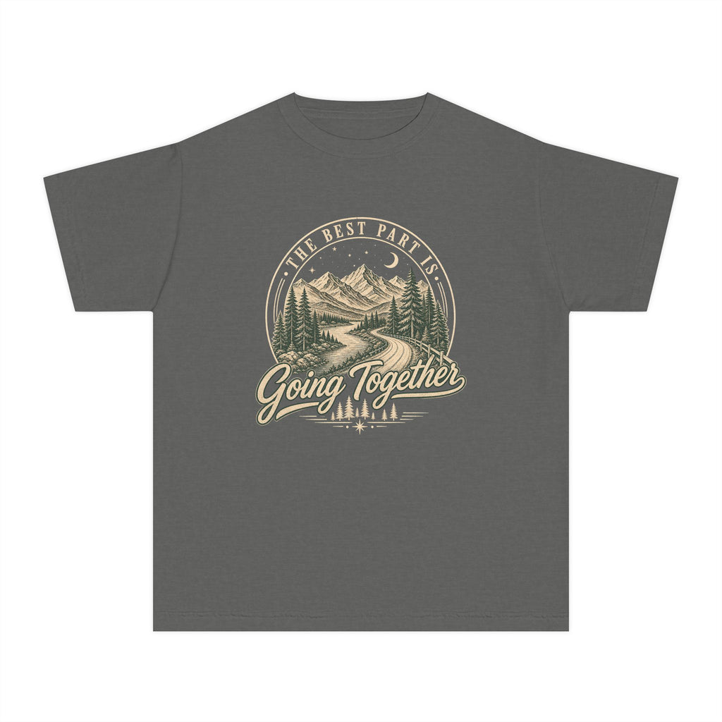 The Best Part Is Going Together Youth Tee – Kids' Comfort Colors Road Trip Shirt in Pepper – flat lay