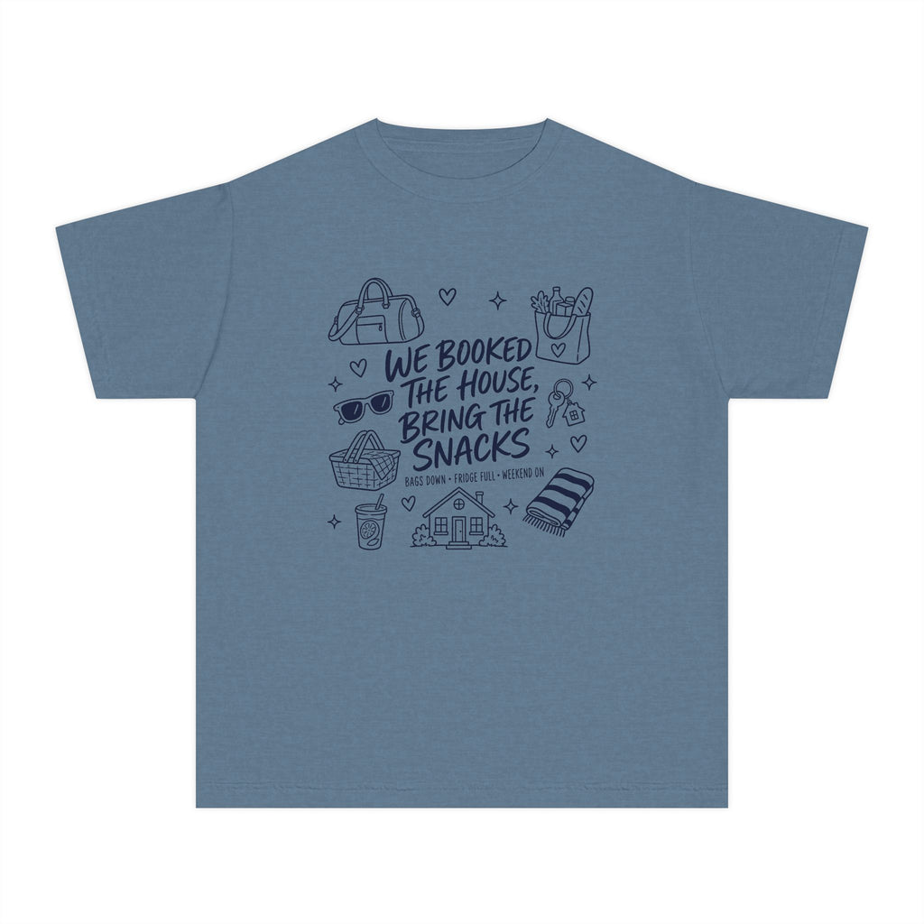 We Booked the House Bring the Snacks Youth Tee – Kids' Comfort Colors Family Getaway Shirt in Blue Jean – flat lay