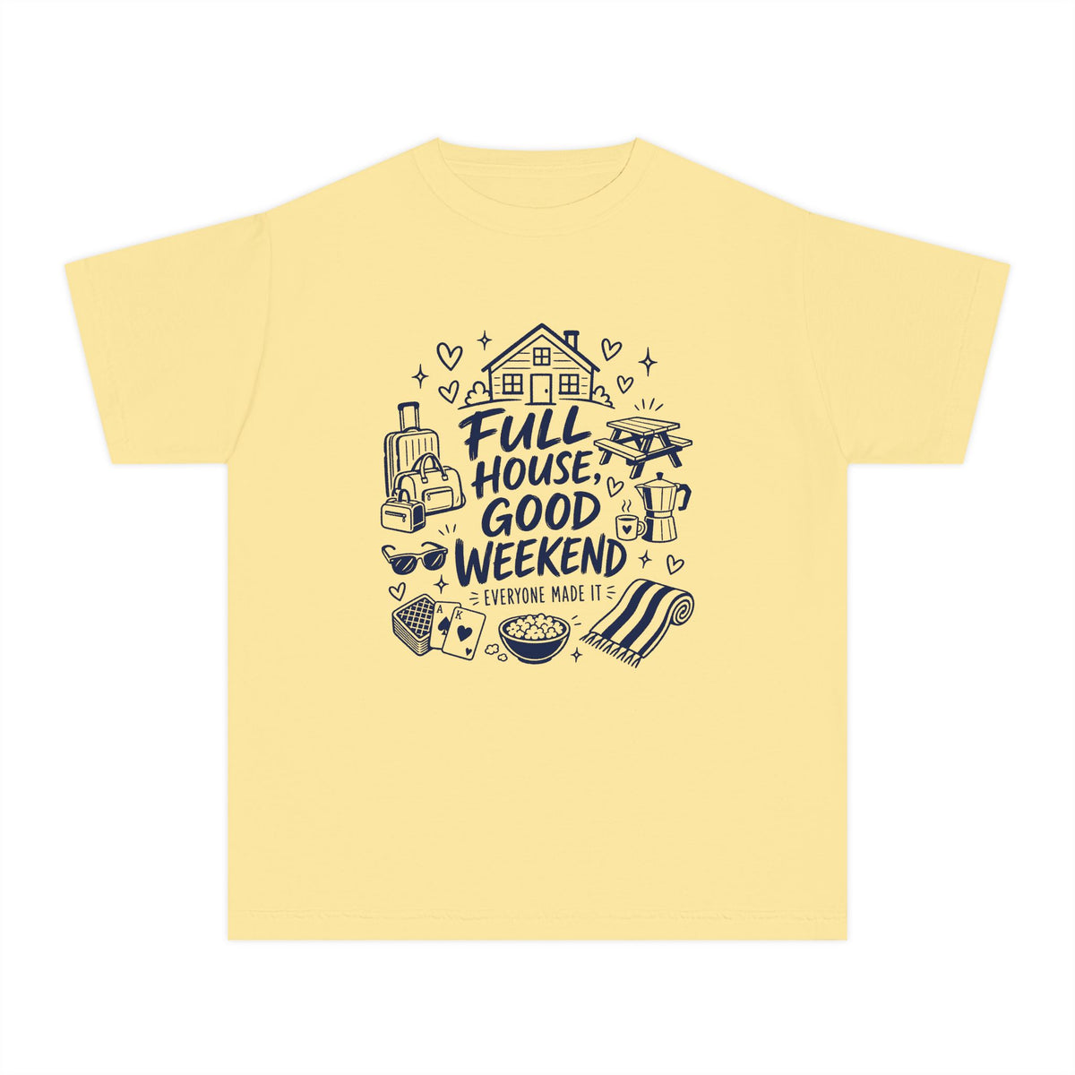 Full House Good Weekend Youth Tee – Kids' Comfort Colors Family Getaway Shirt in Butter – flat lay