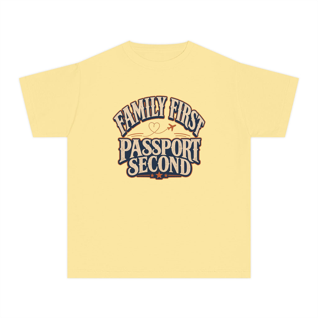 Family First Passport Second Youth Tee – Kids' Comfort Colors Travel Shirt in Butter – flat lay
