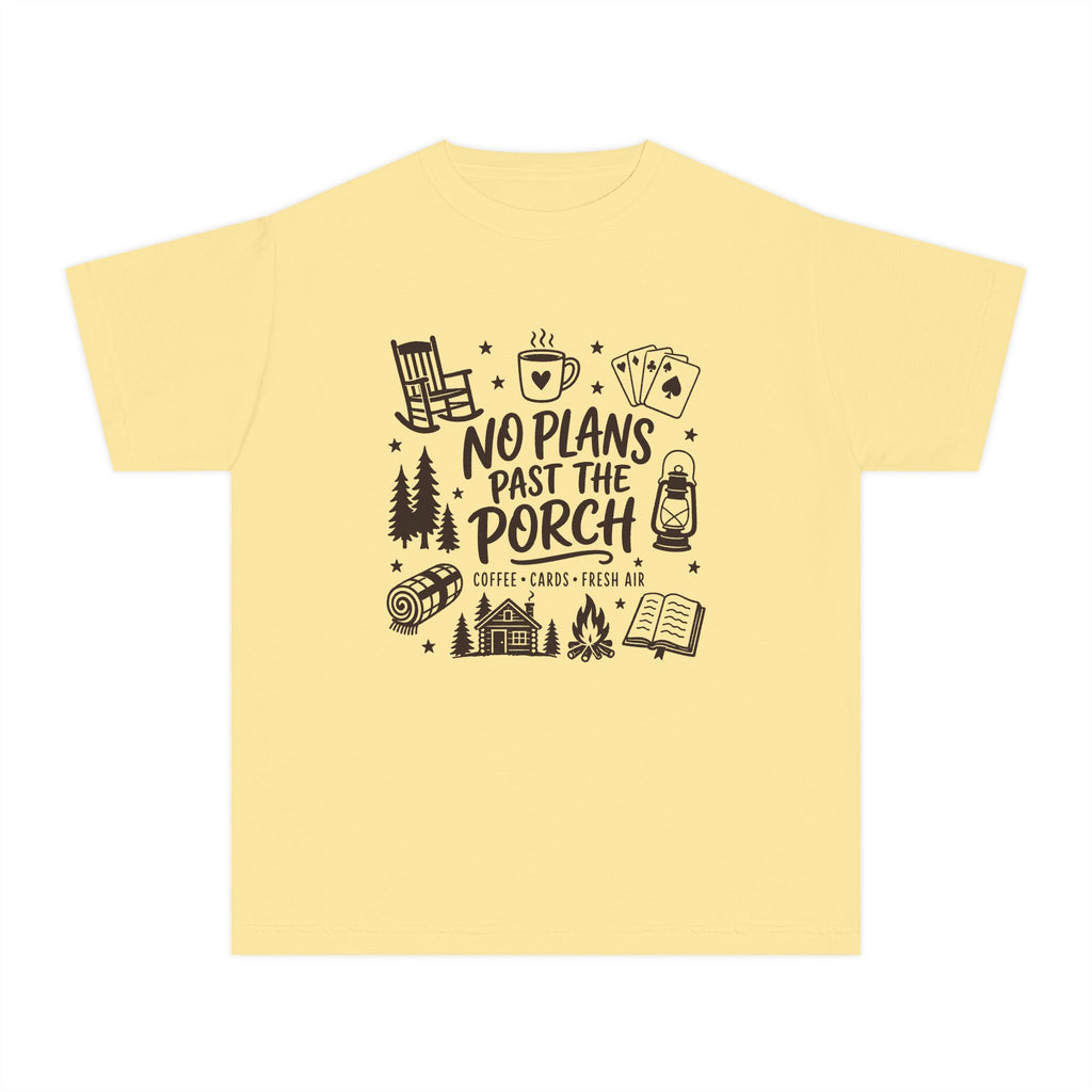 No Plans Past the Porch Youth Tee – Kids' Comfort Colors Cabin Weekend Shirt in Butter – flat lay