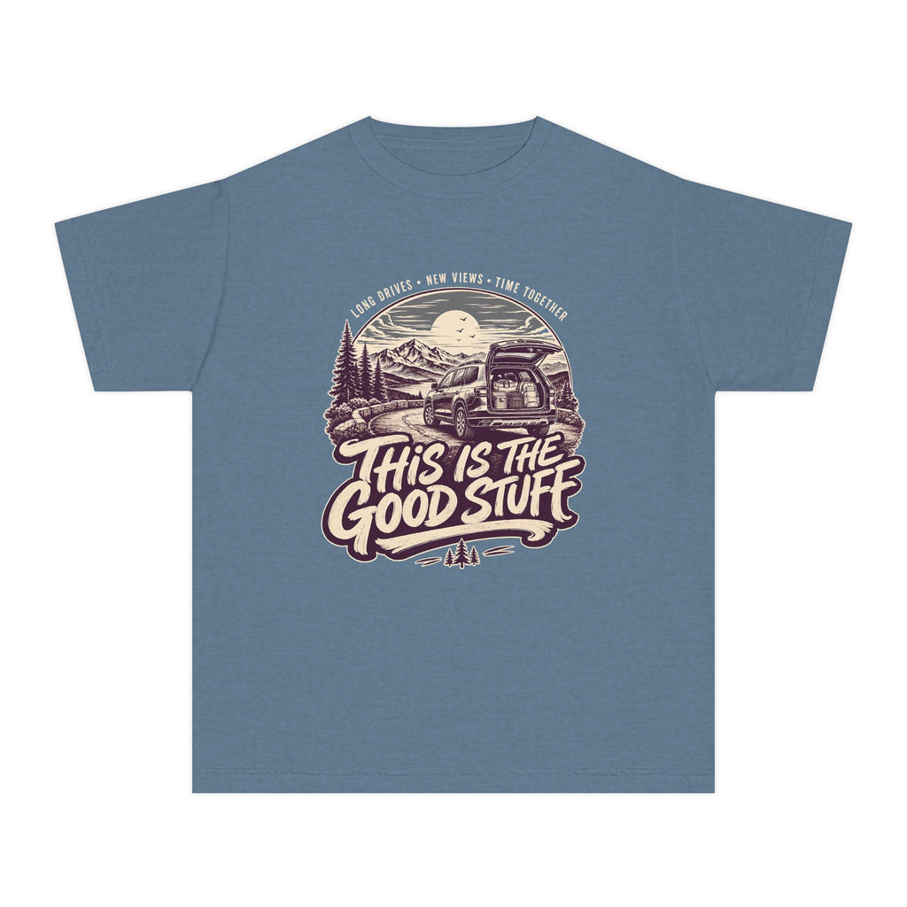 This Is the Good Stuff Youth Tee – Kids' Comfort Colors Road Trip Shirt in Blue Jean – flat lay