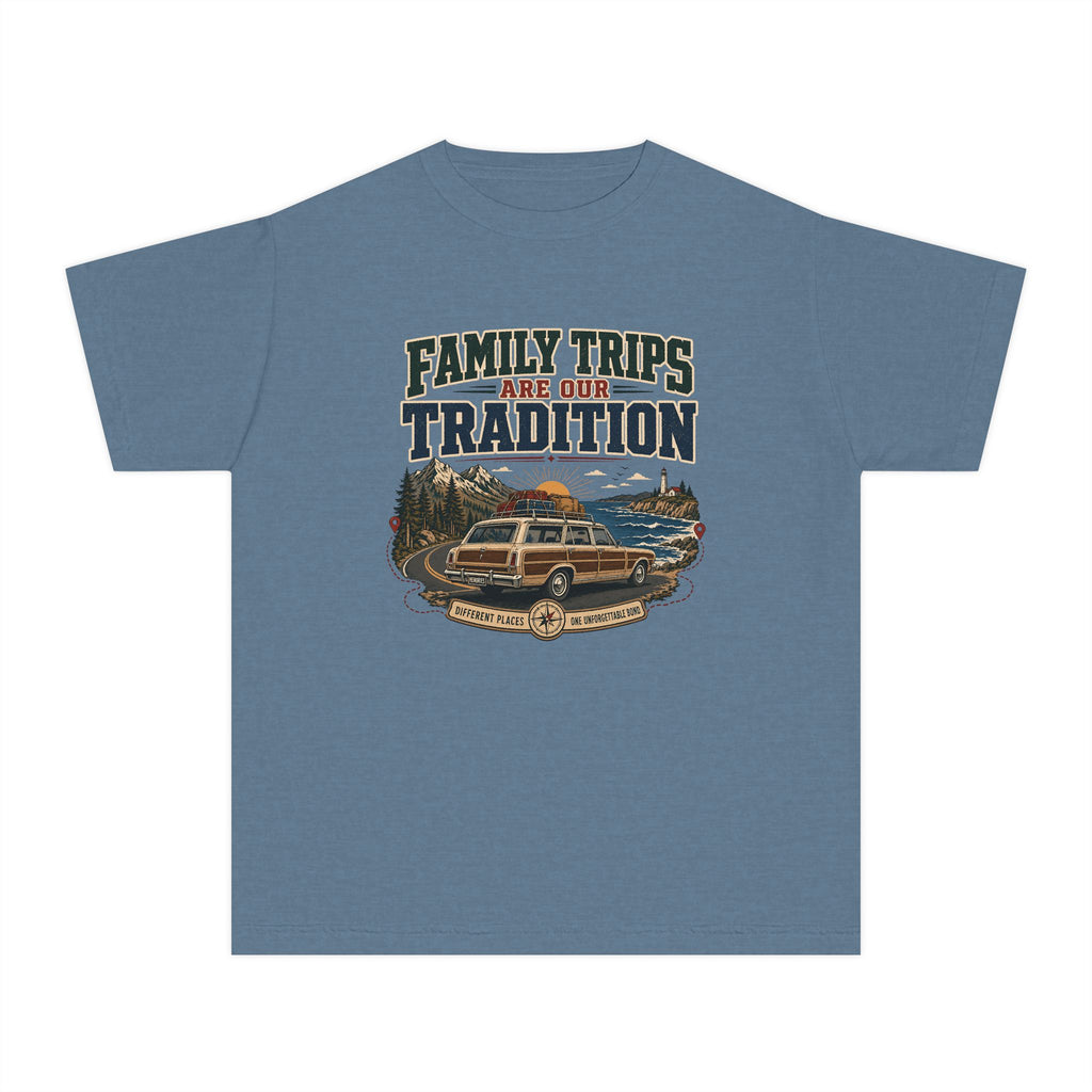 Family Trips Are Our Tradition Youth Tee – Kids' Comfort Colors Vacation Shirt in Blue Jean – flat lay