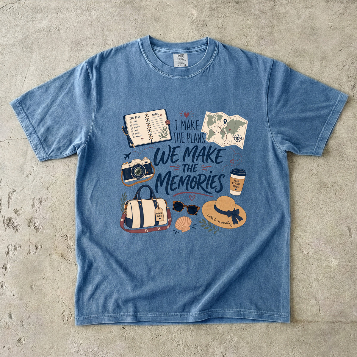 I Make the Plans We Make the Memories Travel Mom Shirt in Blue Jean – flat lay