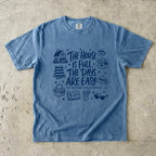 The House Is Full the Days Are Easy Family Getaway Shirt in Blue Jean – flat lay