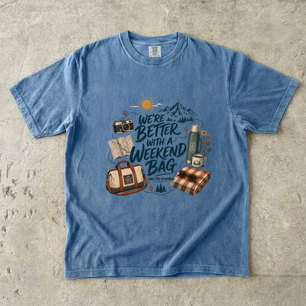 We're Better with a Weekend Bag Road Trip Shirt in Blue Jean – flat lay