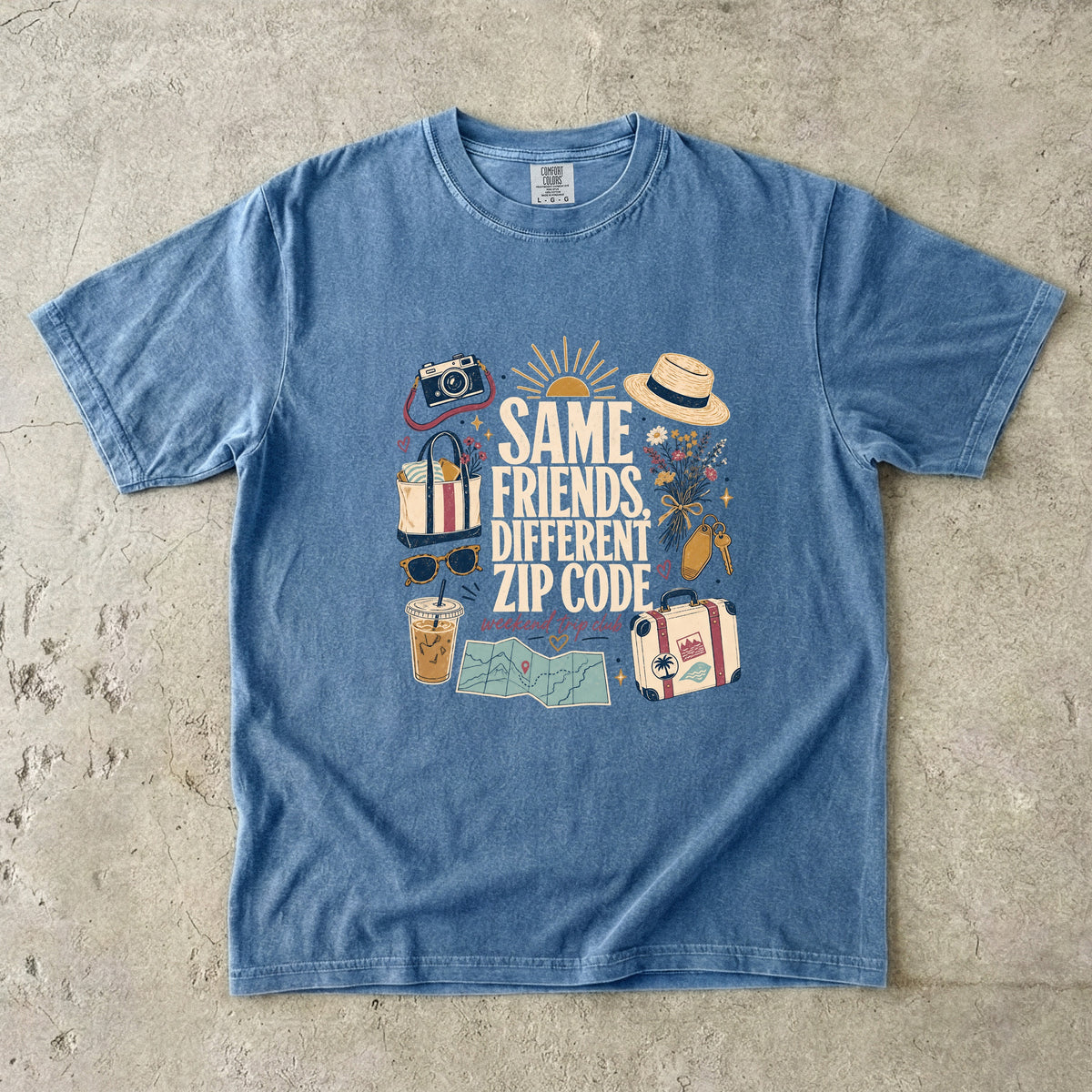 Same Friends Different Zip Code Girls Trip Shirt in Blue Jean – flat lay