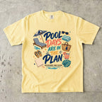Pool Days Are in the Plan Family Getaway Shirt in Butter – flat lay