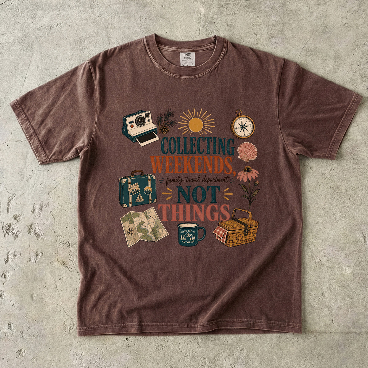 Collecting Weekends Not Things Family Getaway Shirt in Espresso – flat lay