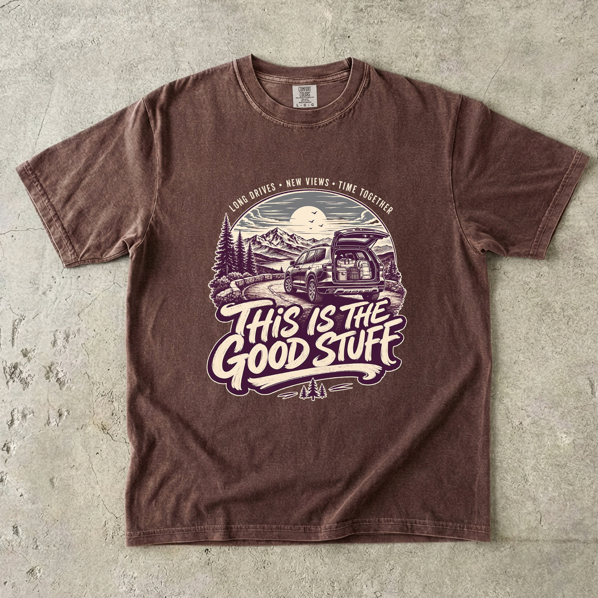 This Is the Good Stuff Road Trip Shirt in Espresso – flat lay