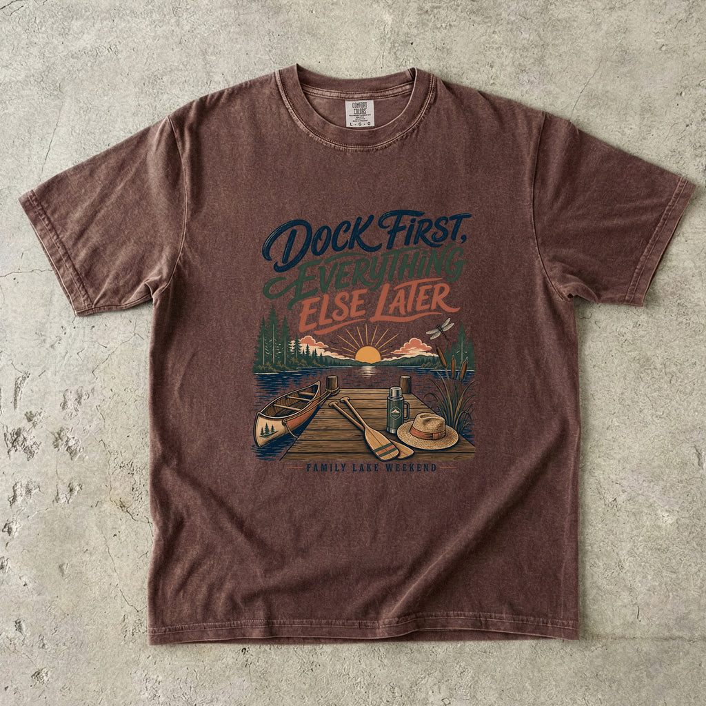 Dock First Everything Else Later Lake Vacation Shirt in Espresso – flat lay