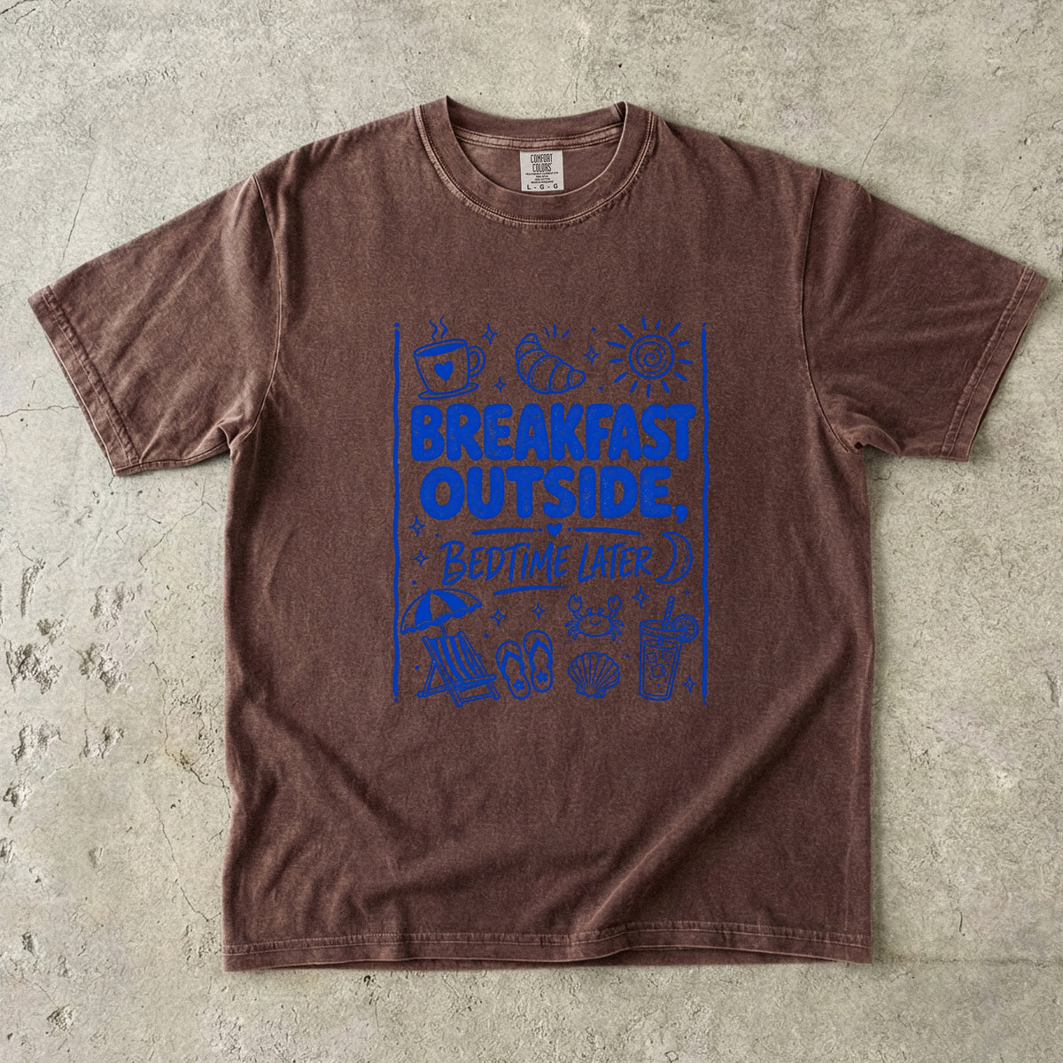Breakfast Outside Bedtime Later Beach Vacation Shirt in Espresso – flat lay