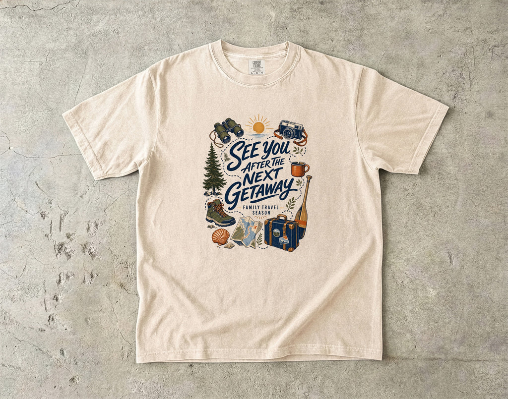 See You After the Next Getaway Family Travel Shirt in Ivory – flat lay