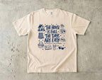 The House Is Full the Days Are Easy Family Getaway Shirt in Ivory – flat lay