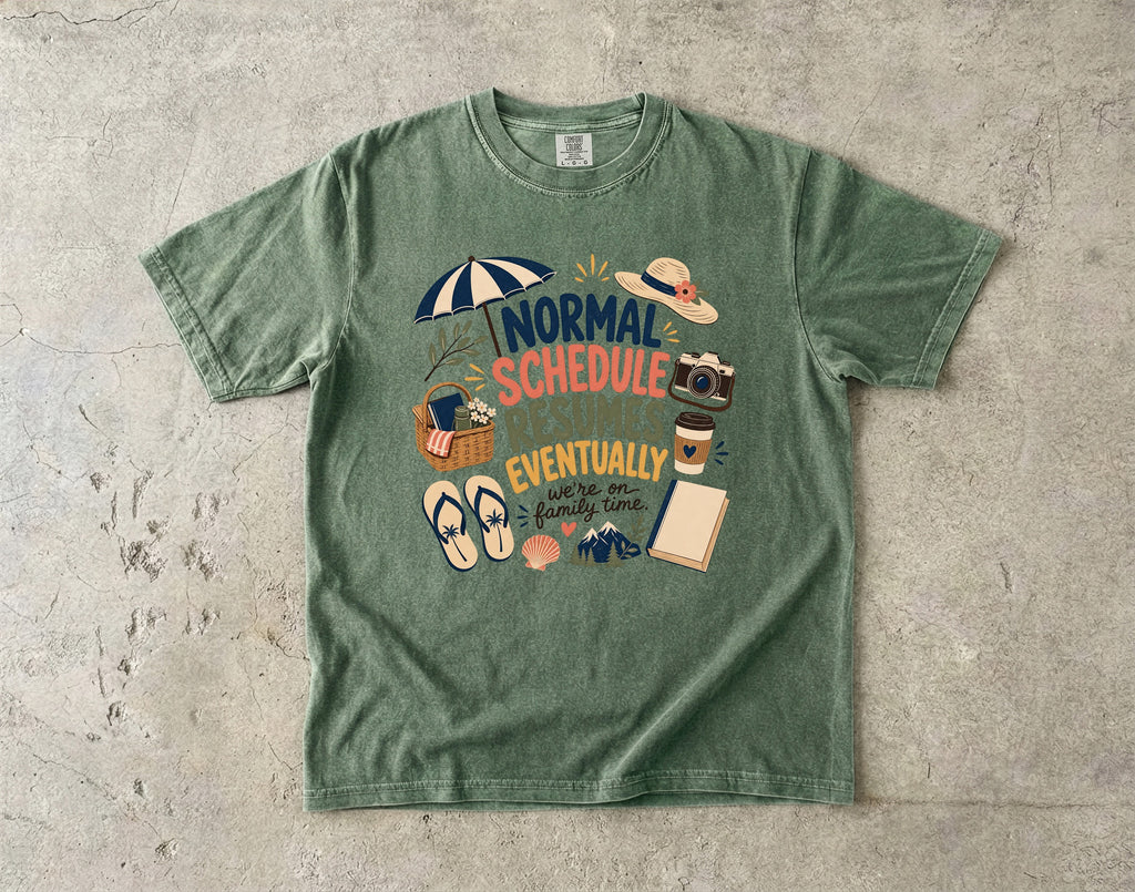 Normal Schedule Resumes Eventually Family Getaway Shirt in Moss – flat lay