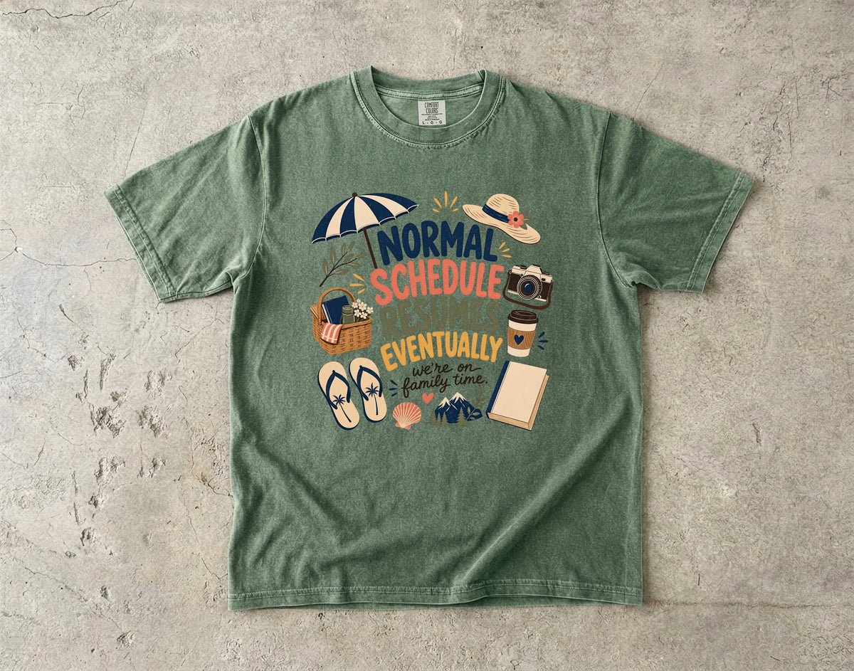 Normal Schedule Resumes Eventually Family Getaway Shirt in Moss – flat lay