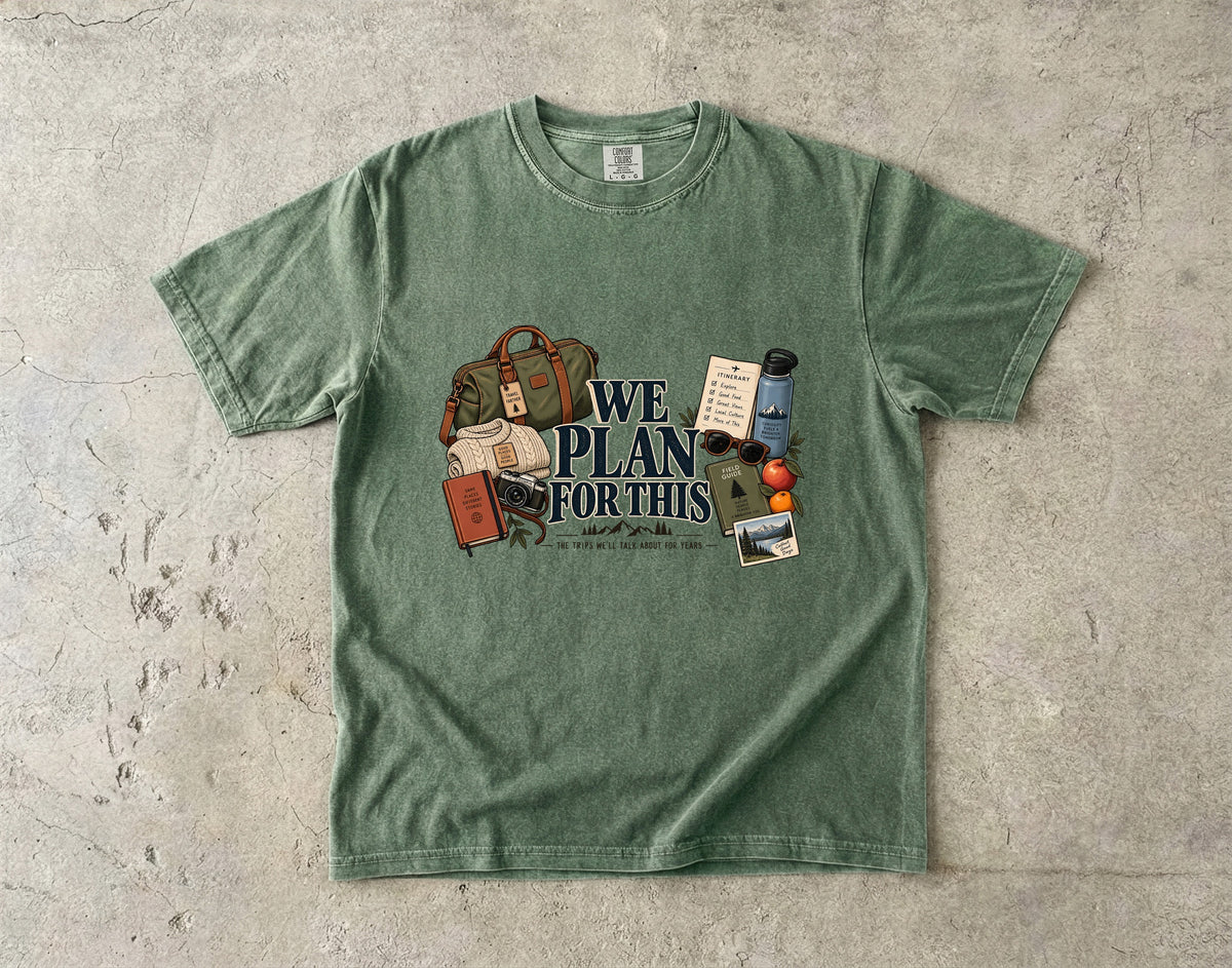 We Plan for This Family Getaway Shirt in Moss – flat lay