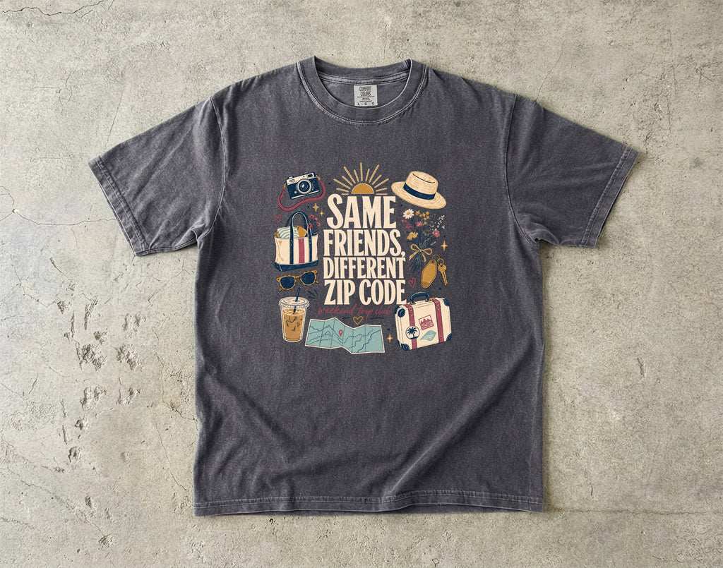 Same Friends Different Zip Code Girls Trip Shirt in Pepper – flat lay