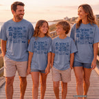 The House Is Full the Days Are Easy Family Getaway Shirt in Blue Jean – worn on a family trip (AI-generated model photo)