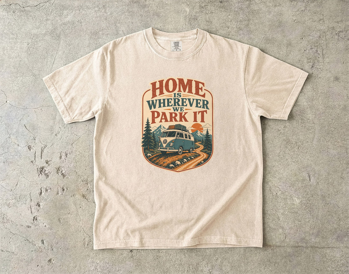 Home Is Wherever We Park It Camper Van Shirt